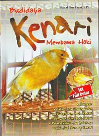 Budidaya kenari membawa hoki