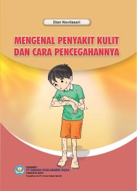 Mengenal penyakit kulit dan cara pencegahannya