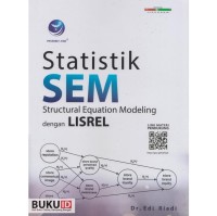 Statistik sem: structural equation modeling dengan lisrel