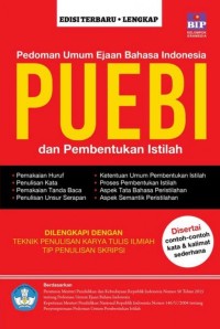 PEDOMAN UMUM EJAAN BAHASA INDONESIA (PUEBI) DAN PEMBENTUKAN ISTILAH