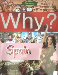 WHY? SPAIN