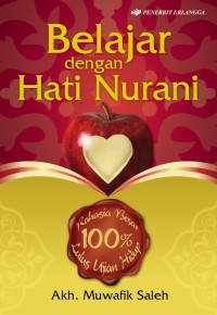 Belajar dengan hati nurani