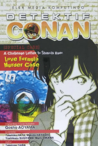 DETEKTIF CONAN: A CHALLENGE LETTER TO SHINICHI KUDO - LOVE FORMULA A MURDER CASE