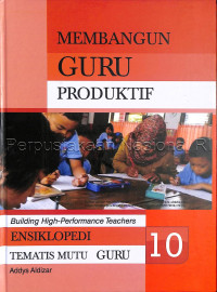 Membangun guru produktif