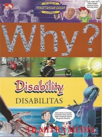 WHY? DISABILITY - DISABILITAS