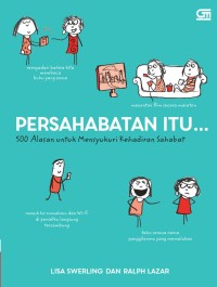 PERSAHABATAN ITU...