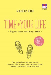 Time of your life