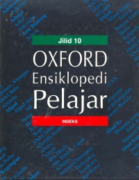 Oxford ensiklopedi pelajar jilid 10: indeks