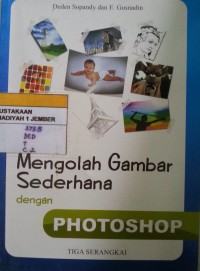 Mengolah gambar sederhana dengan photoshop