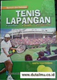 BERMAIN DAN OLAHRAGA TENIS LAPANGAN