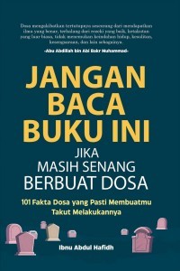 Jangan baca buku ini jika masih senang berbuat dosa