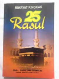 Riwayat ringkas 25 rasul