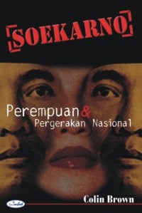 Soekarno, permepuan dan pergerakan nasional