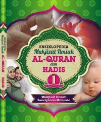 ENSIKLOPEDIA MUKJIZAT ILMIAH AL-QURAN DAN HADIS 1 PENCIPTAAN MANUSIA