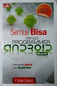 Semua bisa menjadi programer android basic