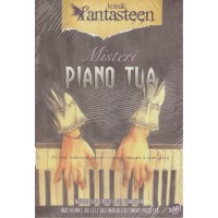 FANTASTEEN #63: MISTERI PIANO TUA