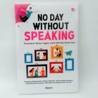 NO DAY WITHOUT SPEAKING