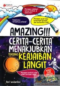 AMAZING!!! CERITA-CERITA MENAKJUBKAN TENTANG KEAJAIBAN LANGIT