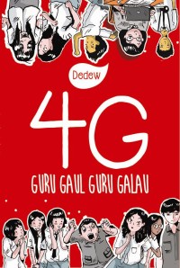 4G, GURU GAUL GURU GALAU