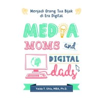 MEDIA MOMS & DIGITAL DADS