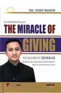 an INTRODUCTION TO THE MIRACLE OF GIVING