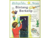 AKU INGIN TAHU MENGAPA BINTANG BERKERLIP