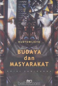 BUDAYA DAN MASYARAKAT