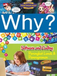 Why? Software & coding: perangkat lunak & pemrogaman