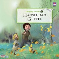 HANSEL DAN GRETEL