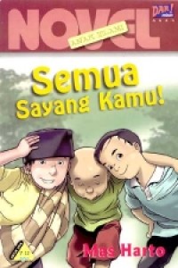 Semua sayang kamu