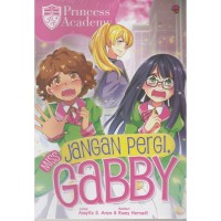 JANGAN PERGI, MISS GABBY