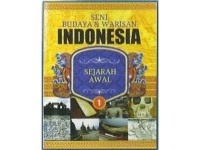 SENI BUDAYA & WARISAN INDONESIA 1 SEJARAH AWAL