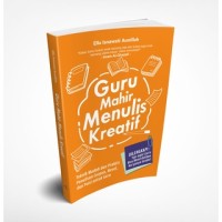 Guru mahir menulis kreatif