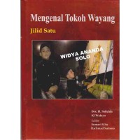 MENGENAL TOKOH WAYANG JILID I