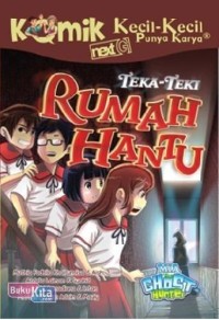 NEXT G: TEKA-TEKI RUMAH HANTU