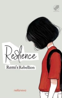 Resilience: remi's rebellion