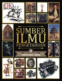 Sumber ilmu pengetahuan 3: literatur anak-anak-mesin dan motor