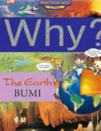 WHY? THE EARTH: BUMI