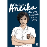 Ancika: dia yang bersamaku tahun 1995