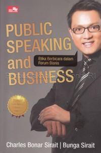 Public speaking and business: etika berbicara dalam forum bisnis