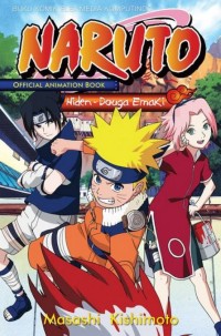 NARUTO OFFICIAL ANIMATION BOOK HIDEN - DOUGA EMAKI