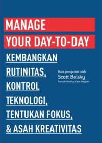 Manage your day-to-day