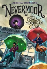 The trials of morrigan crow