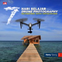 7 HARI BELAJAR DRONE PHOTOGRAPHY