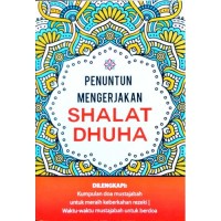 PENUNTUN MENGERJAKAN SHALAT DHUHA