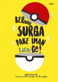 BERBURU SURGA PAKE IMAN, LET'S GO!