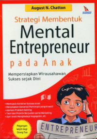 Strategi membentuk mental entrepreneur pada anak