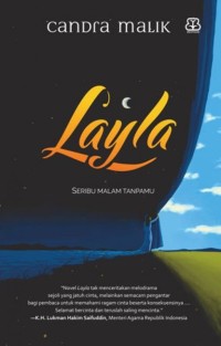 Layla: seribu malam tanpamu