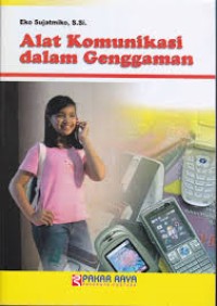 Alat komunikasi dalam genggaman