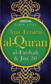 AYAT TERSIRAT AL-QURAN AL-FATIHAH & JUZ 30